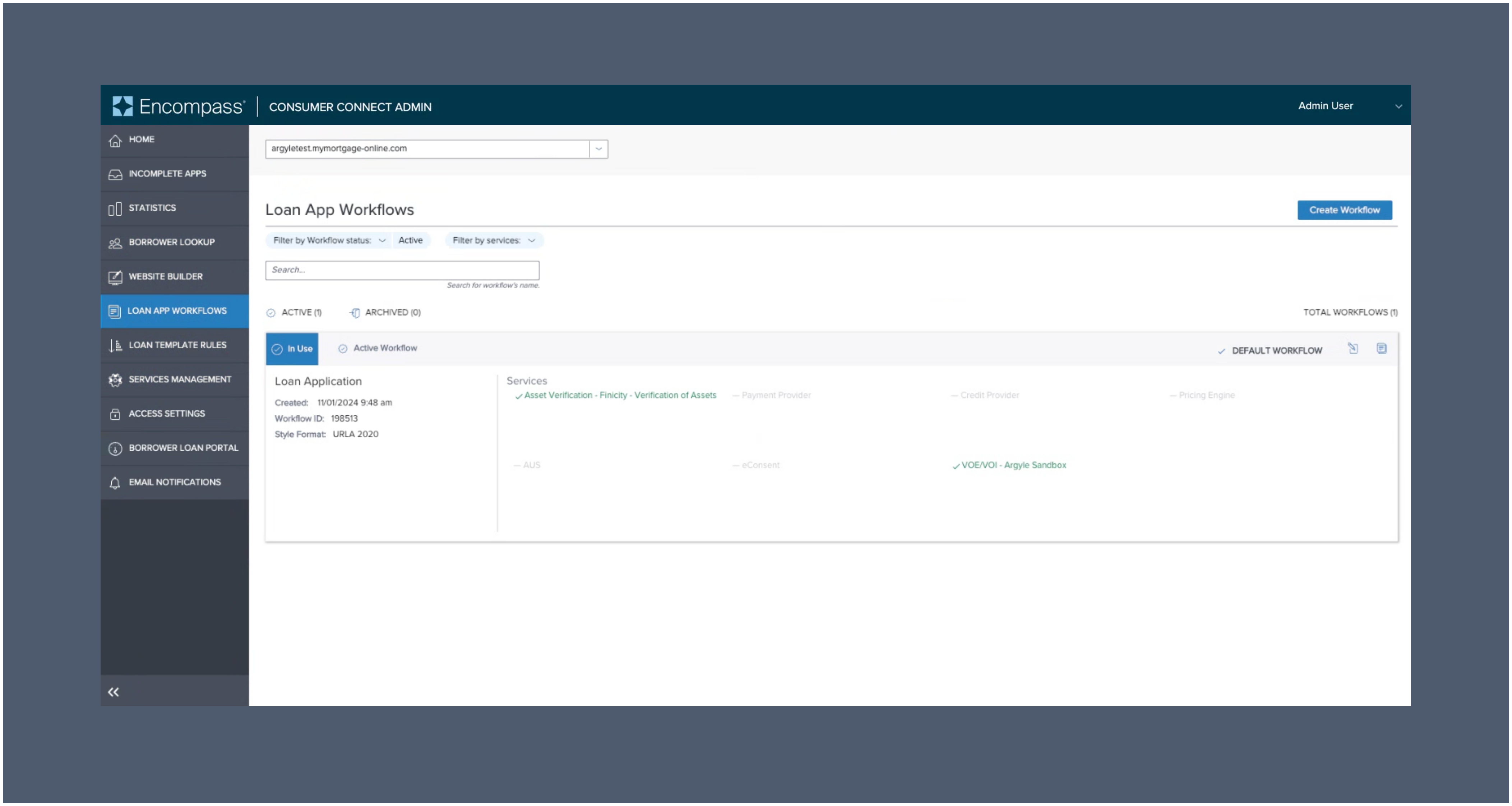 Select Create Workflow in the upper right after select LOAN APP WORKFLOWS.