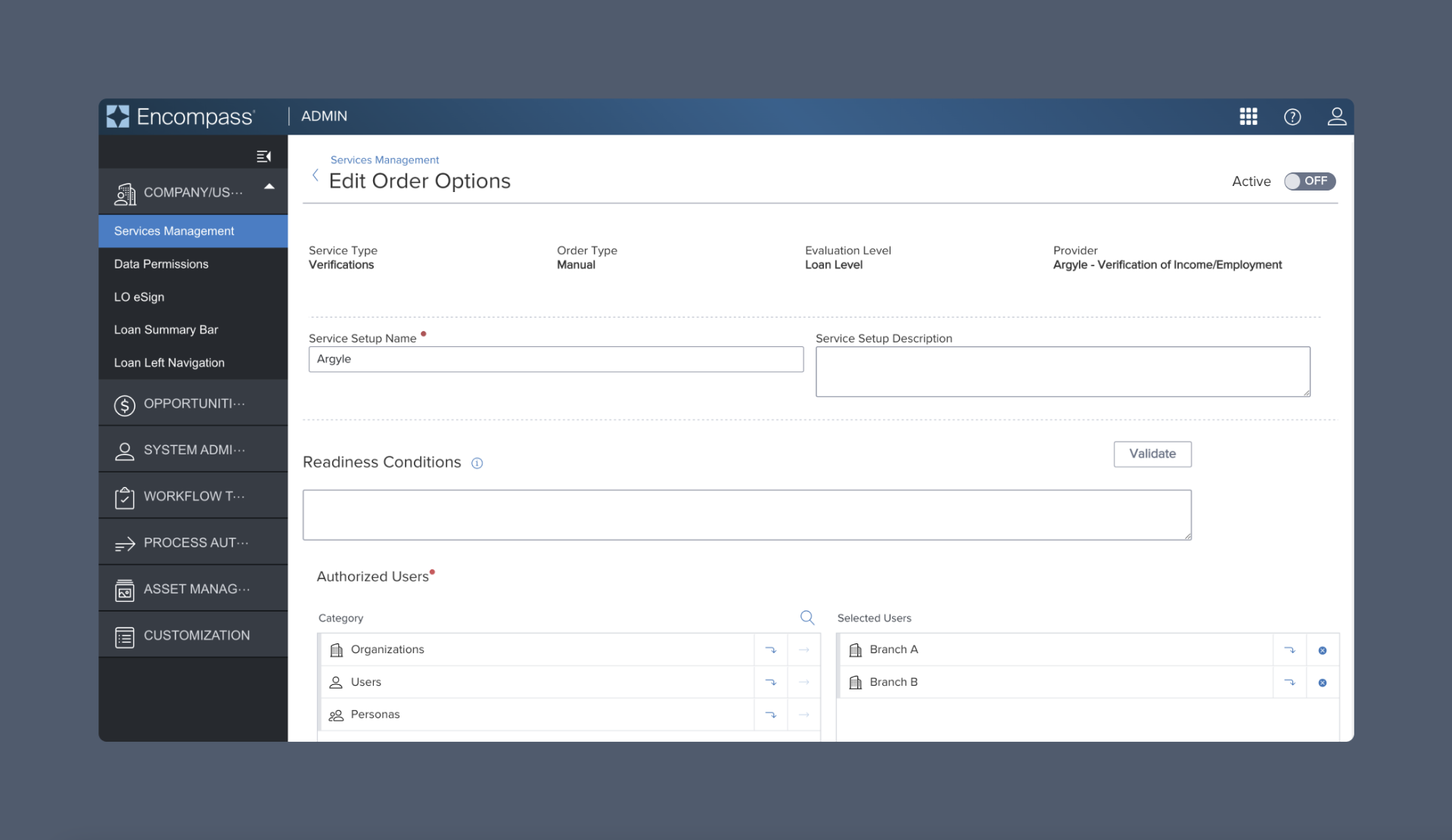 Add Argyle as the loan service provider. Make sure the active toggle is ON.